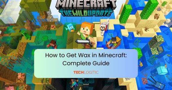 How do you get wax in minecraft