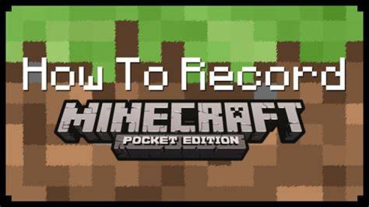 How do you record minecraft pe
