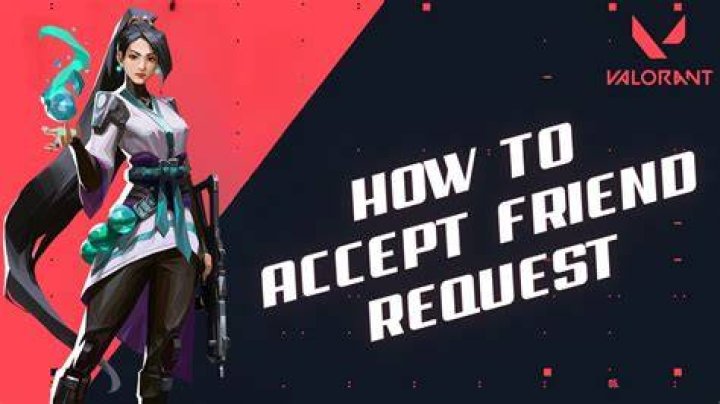 How to accept friend request on valorant