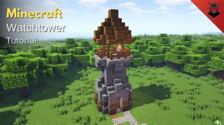 How to build a watchtower in minecraft