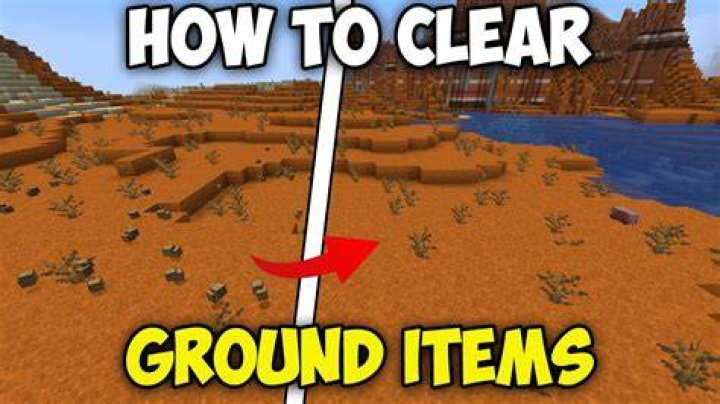 How to clear ground items in minecraft