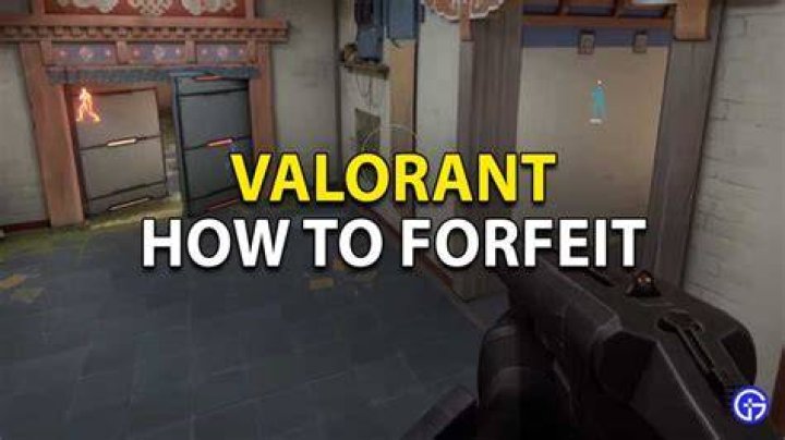 How to forfeit valorant
