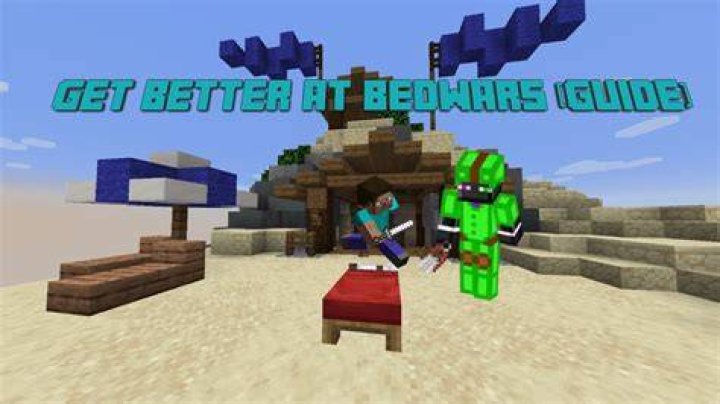 How to get better at minecraft bedwars