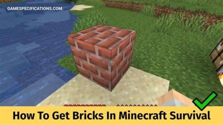 How to get bricks in minecraft survival