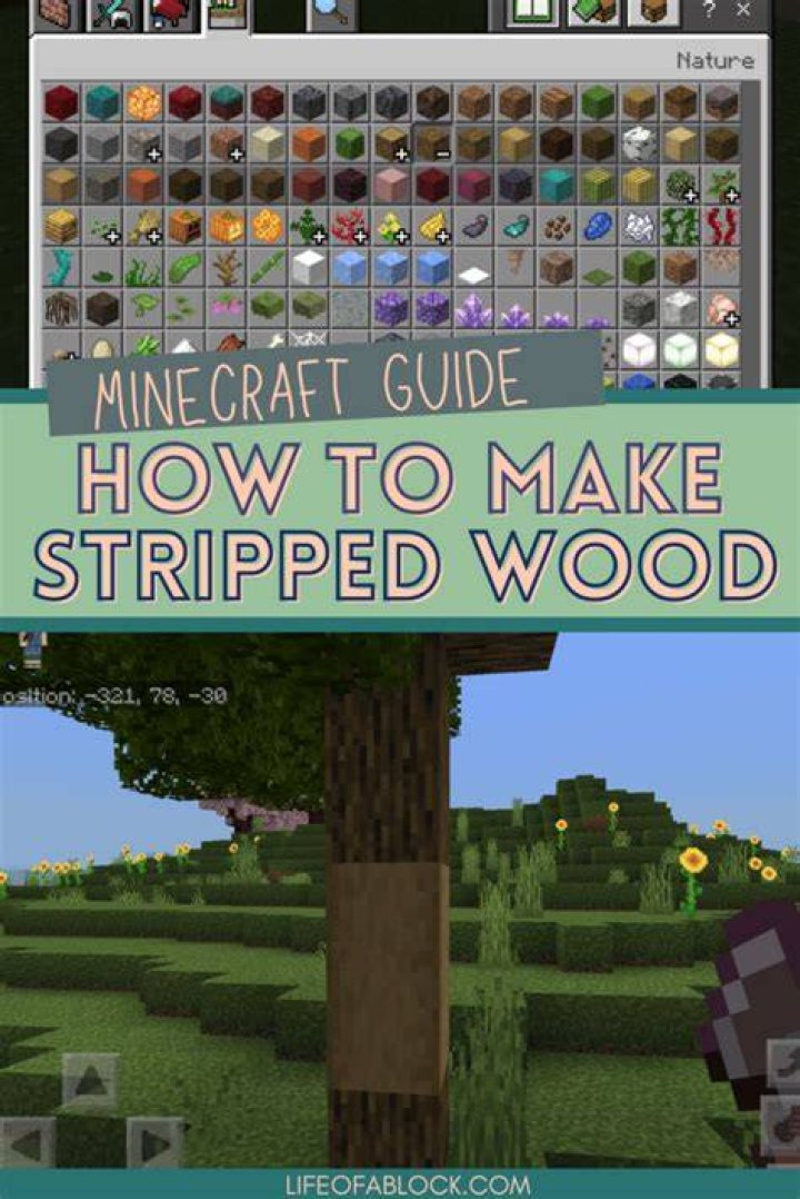 How to get stripped wood in minecraft