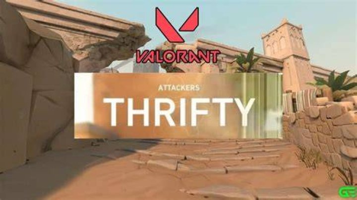 How to get thrifty in valorant
