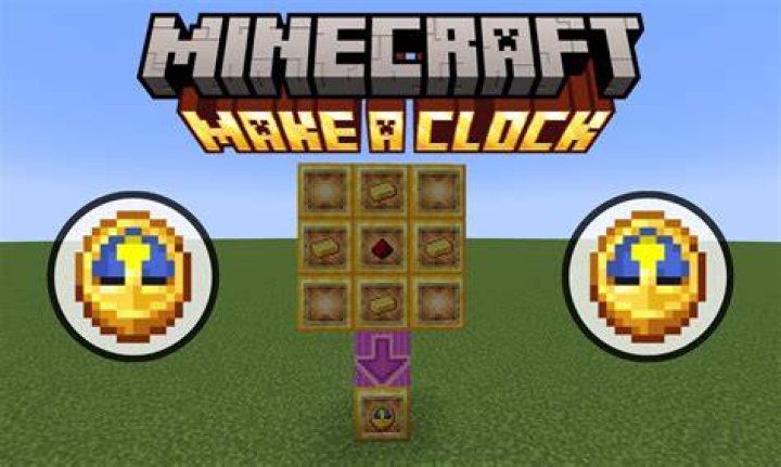 How to make a clock in minecraft