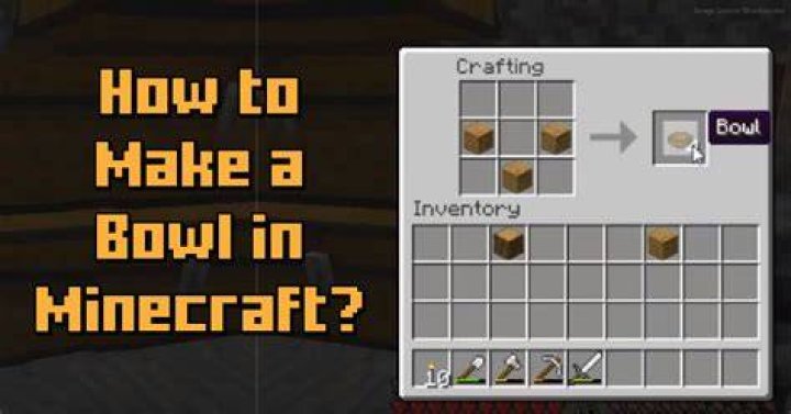 How to make a minecraft bowl