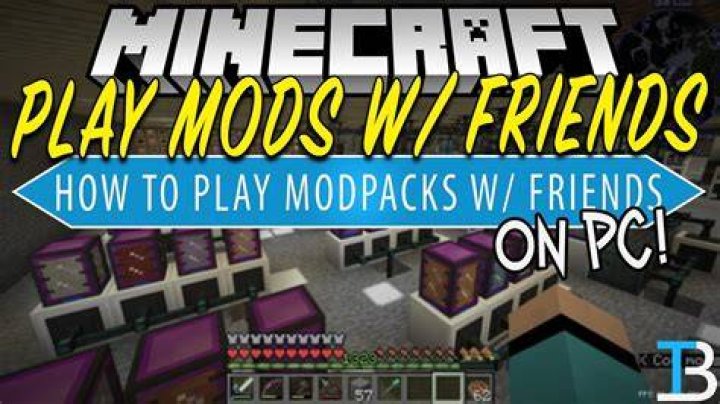 How to play minecraft modded with friends