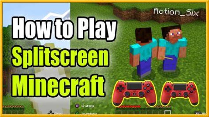 How to play minecraft split screen ps4