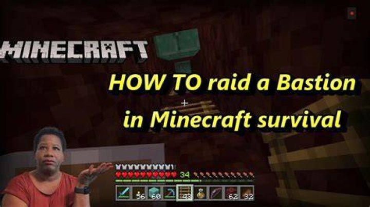 How to raid a bastion minecraft