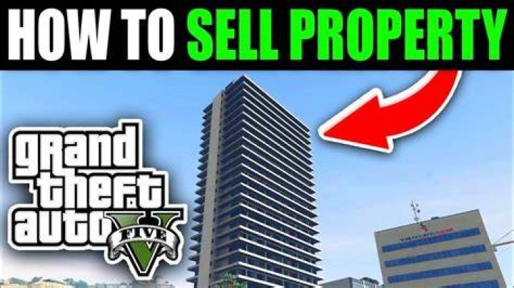 How to sell property gta 5