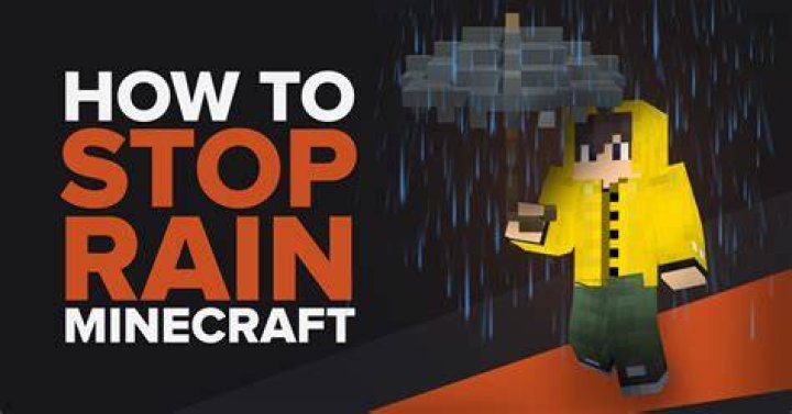 How to stop raining in minecraft