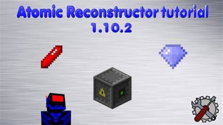 How to use atomic reconstructor minecraft