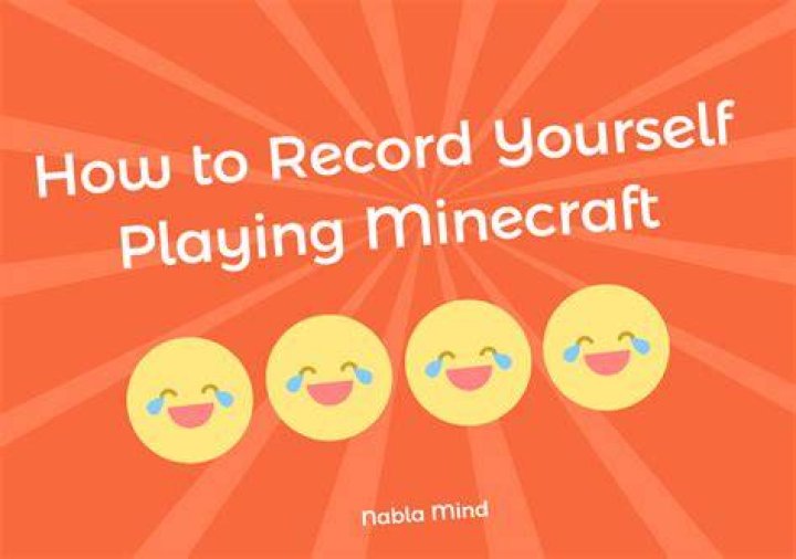 How to video yourself playing minecraft