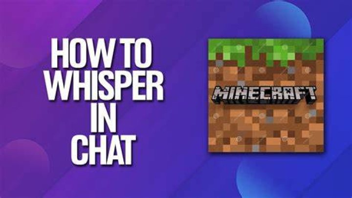 How to whisper in minecraft chat