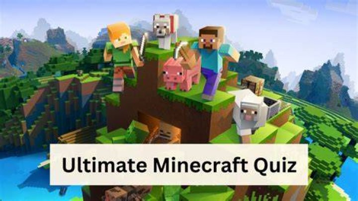 How well do you know minecraft