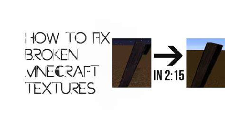 Minecraft how to fix broken textures