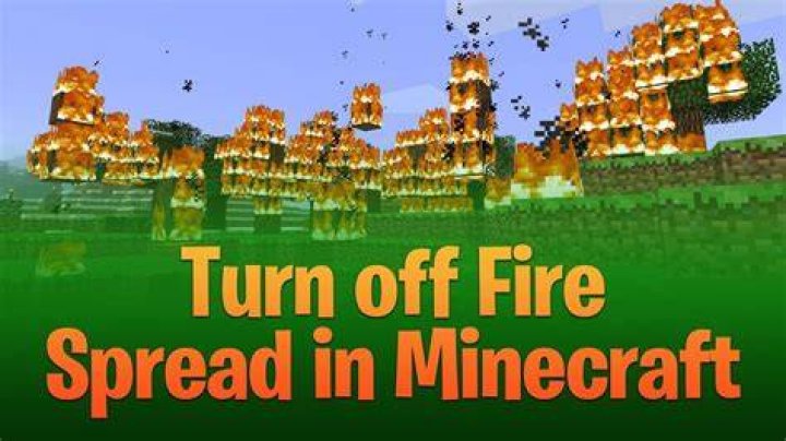 Minecraft how to turn off fire spread