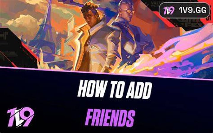 Valorant how to add friends