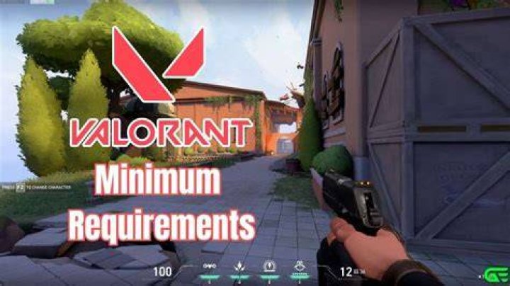 What are the minimum requirements for valorant