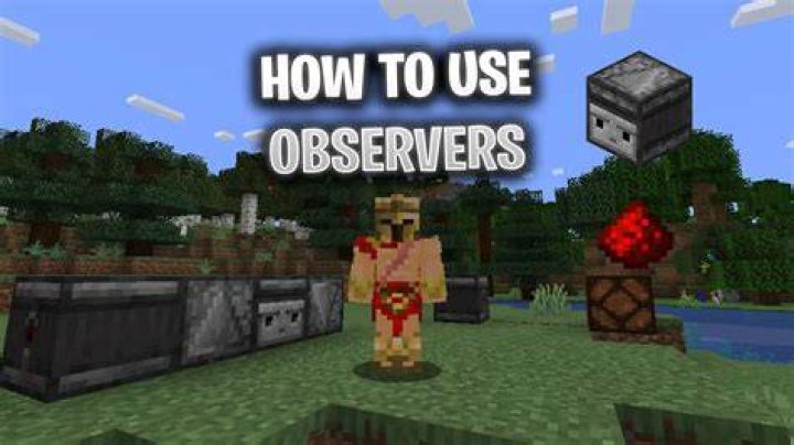 What does a observer do in minecraft