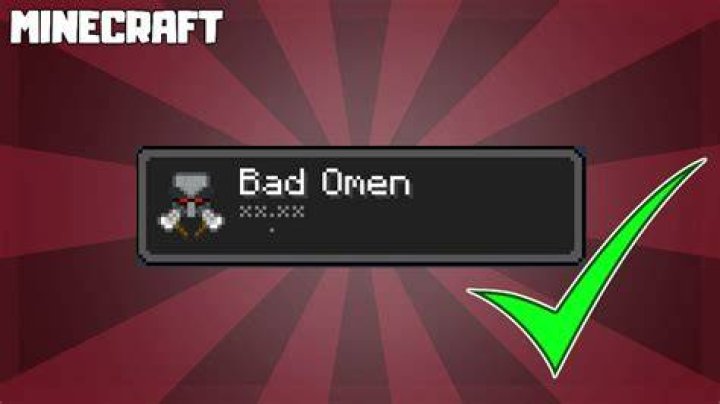 What does bad omen mean in minecraft