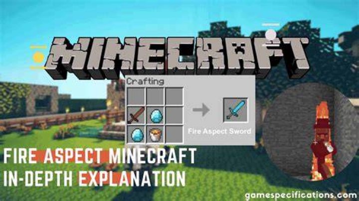 What does fire aspect do in minecraft