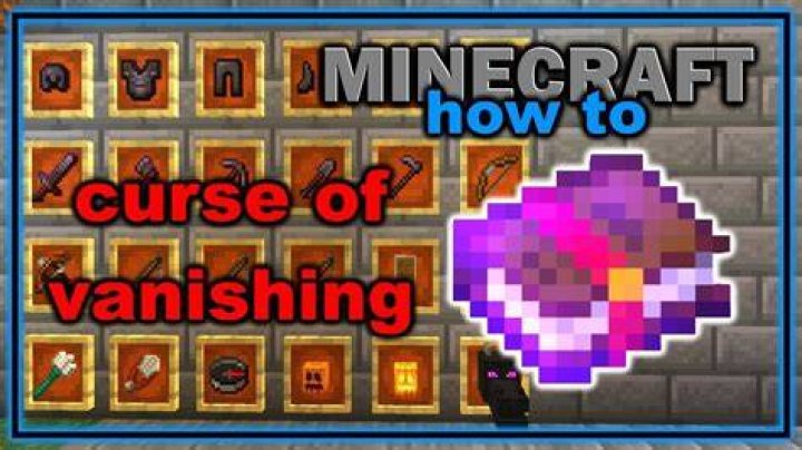 What is curse of vanishing in minecraft
