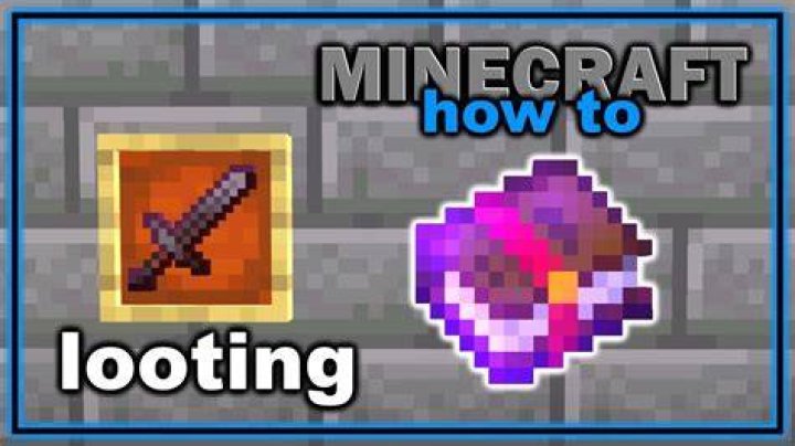 What is looting 1 in minecraft