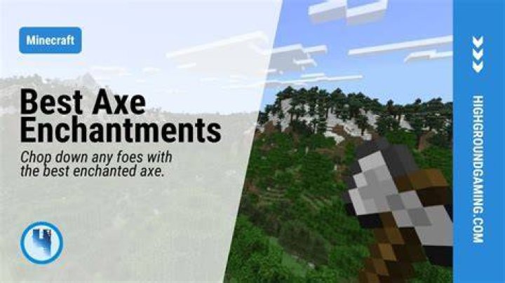 What is the best axe in minecraft