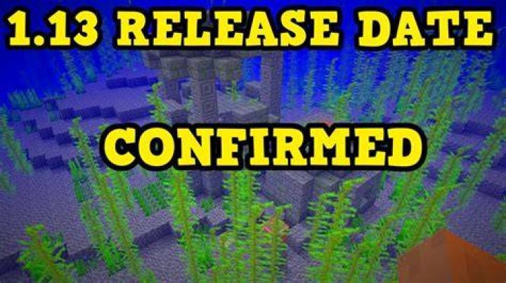 When was minecraft 1.13 released?