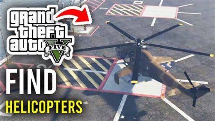 Where to find a helicopter in gta 5
